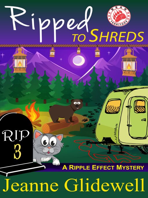 Title details for Ripped to Shreds (A Ripple Effect Cozy Mystery, Book 3) by Jeanne Glidewell - Available